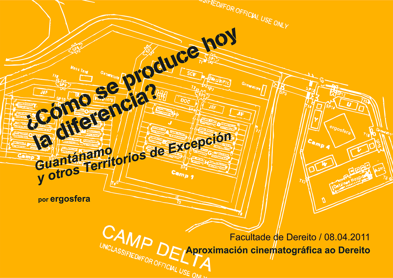 ¿Cómo se produce hoy la diferencia? Guantánamo y otros *territorios de excepción*