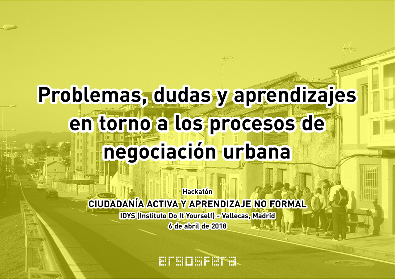 Problemas, dudas y aprendizajes en torno a los procesos de negociación urbana